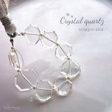 クリスタルクォーツ<br>オクタゴンスライス-Tinker*beads.jp